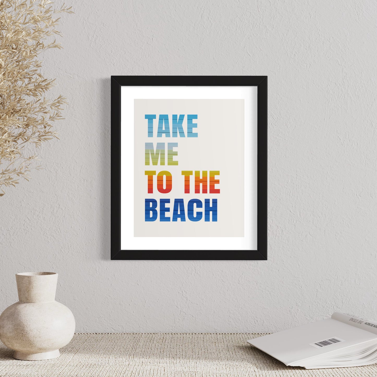 Take Me to the Beach (Print)